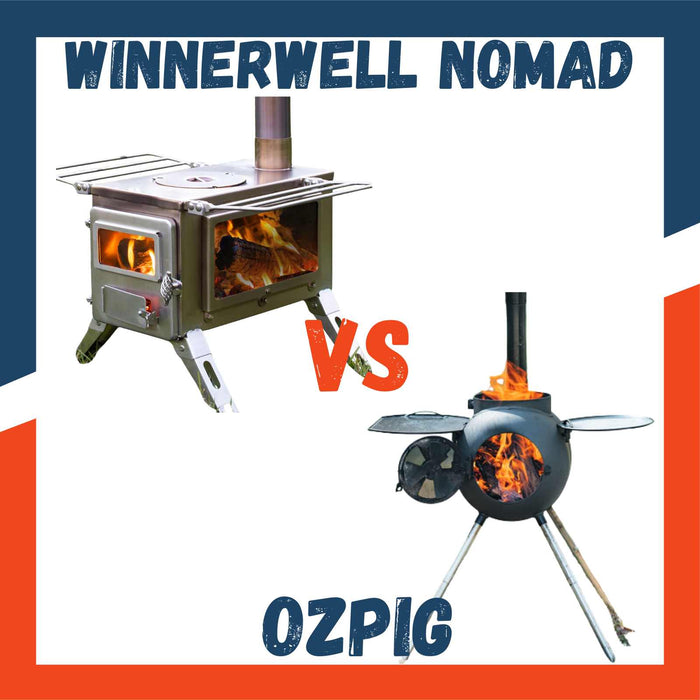 Winnerwell Nomad vs Ozpig: Choosing the Best Wood Fired Camping Stove